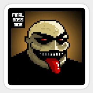 Final Boss Mob #54 Sticker